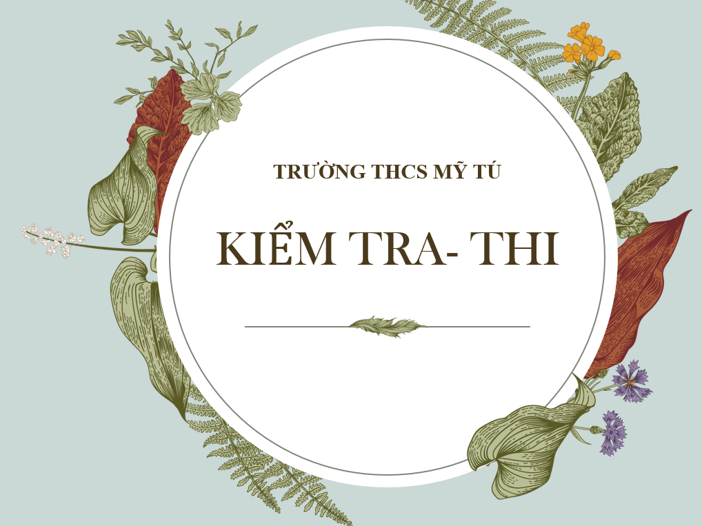 LỊCH KIỂM TRA CUỐI KỲ II NĂM HỌC 2024-2025